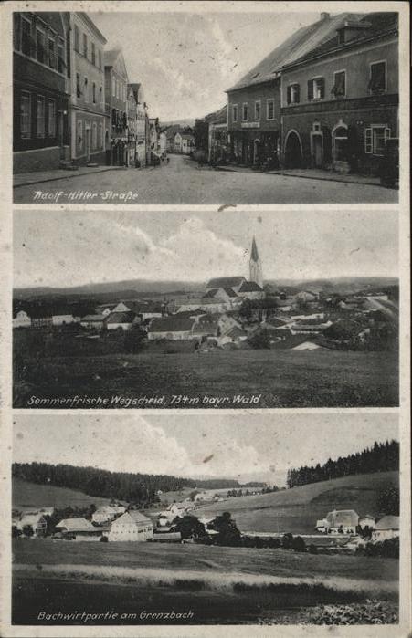 Wegscheid Niederbayern A.H. Straße
Sommerfrische Wegscheid
B