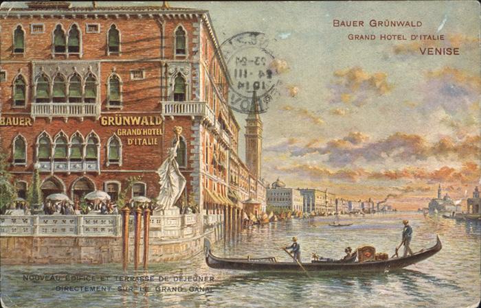Venedig Venezia Grand Hotel
Bauer Gruenwald