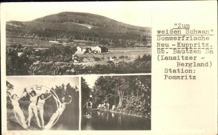 Pommritz Zum weissen Schwan
Lausitzer Bergland
Neu-Kuppritz