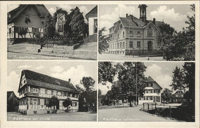 Zusenhofen Gasthaus Linde
Schule
Kaufhaus Lebfro
