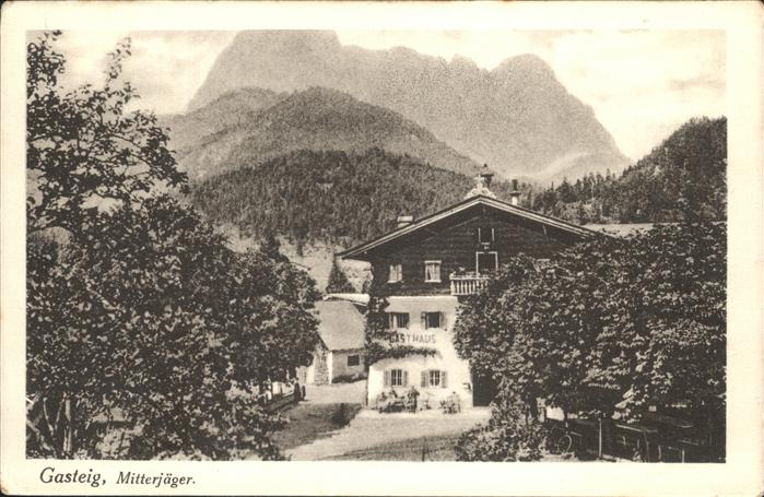 Gasteig Tirol Gasthaus Mitterjäger