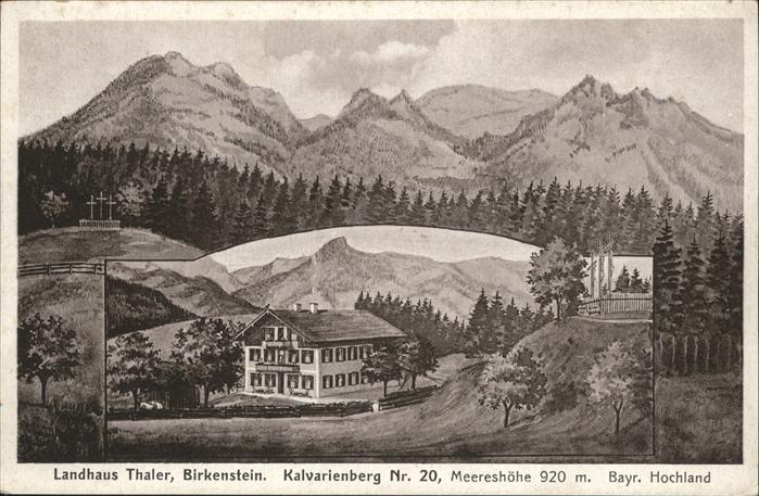 Birkenstein Landhaus Thaler
Kalvarienberg