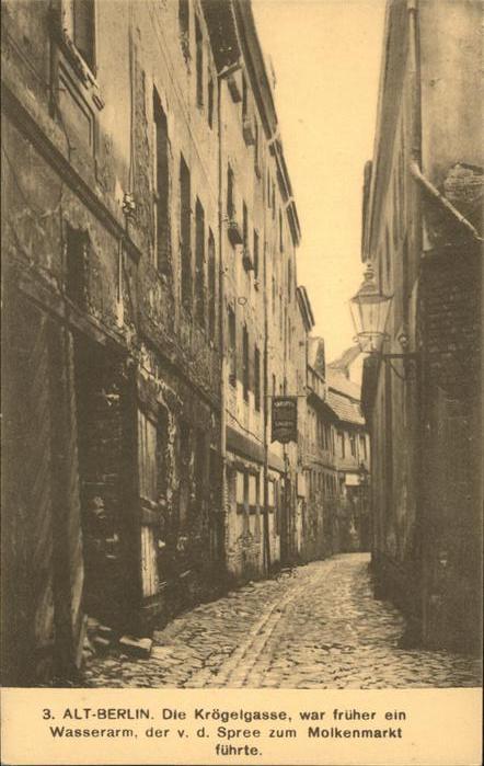 Berlin Krögelgasse Alt Berlin Molkenmarkt