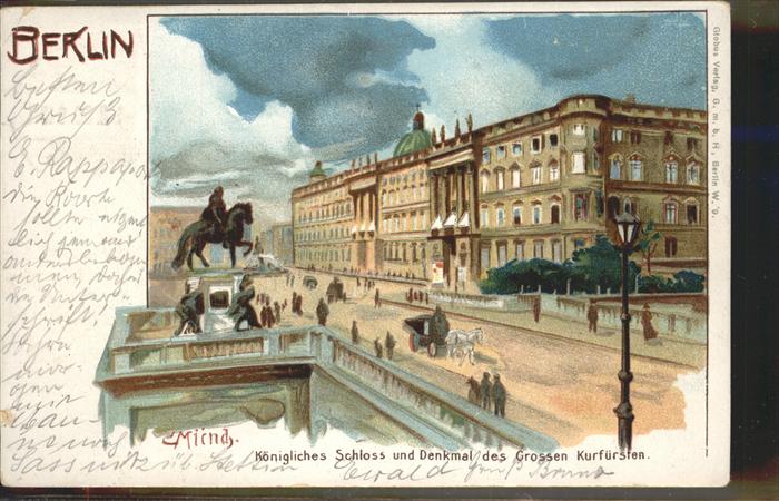 Berlin Alt Berlin königliches Schloss Denkmal