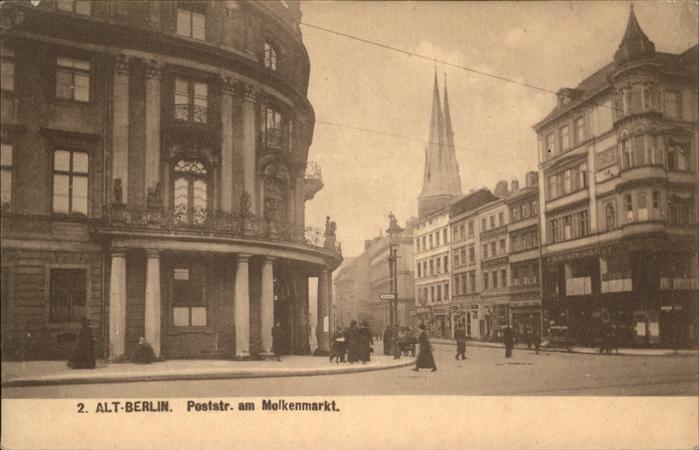 Berlin Alt Berlin Poststrasse am Molkenmarkt