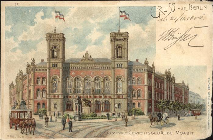 Berlin Gerichtsgebäude Moabit Künstler Rausch