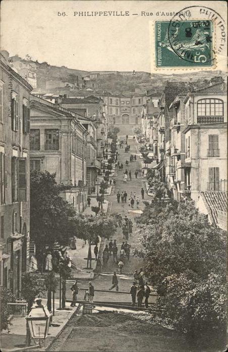 Philippeville Algerien Rue d_Austerlitz