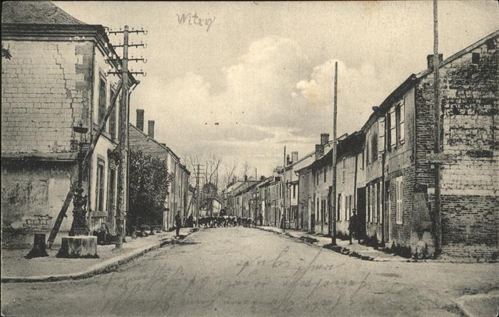 Witry 1. Weltkrieg Strassenansicht Feldpostka