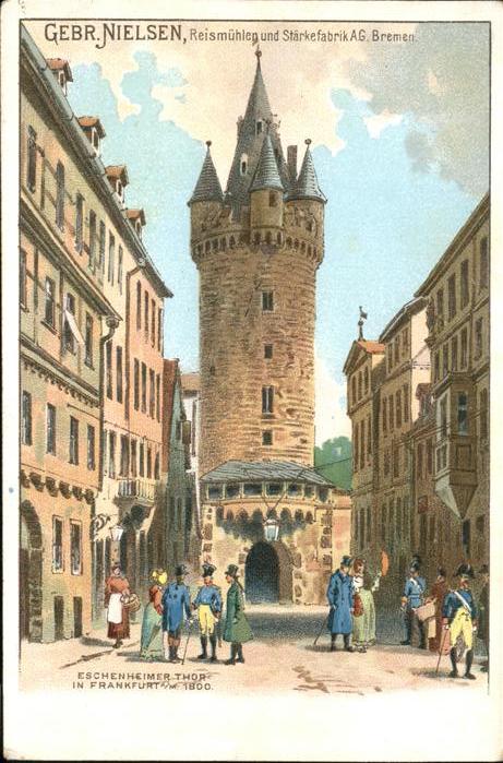 Frankfurt Main Eschenheimer Thor Frankfurt, Gebr. Niel