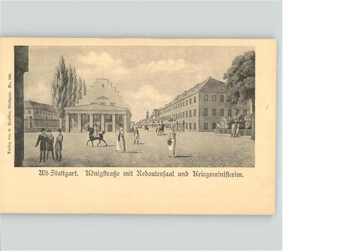 STUTTGART  CITY Koenigstrasse redoutensaal, Kriegsministerium