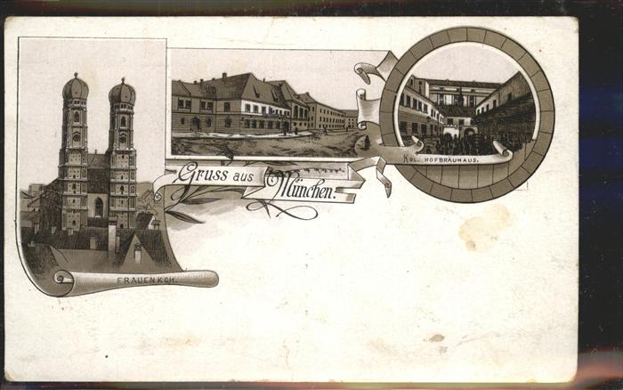 Muenchen Bayern Kgl. Hofbraeuhaus Frauenkirche
