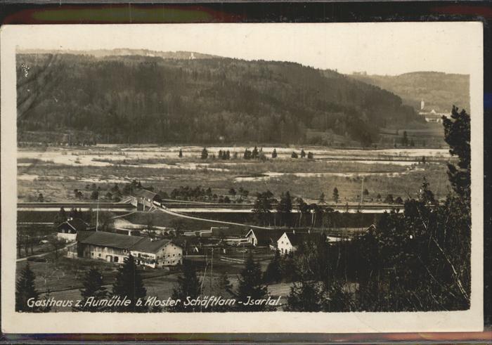 Schaeftlarn Gasthaus z. Aumühle Kloster Schäftlarn-