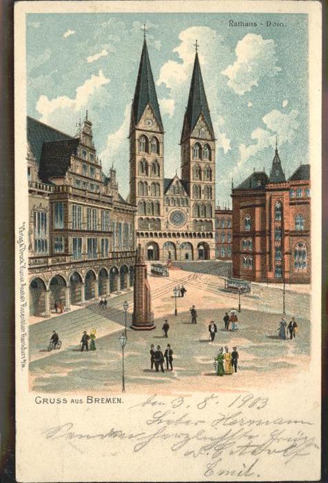 Bremen Rathaus Dom und Börse Tivoli Theater