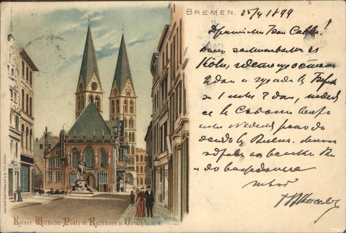 Bremen Kaiser Wilhelm Platz mit Rathaus und Do