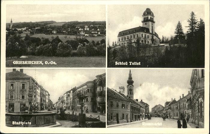 Grieskirchen Schloss Tollet Stadtplatz Rossmarkt