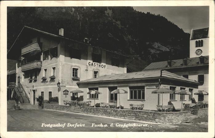 Fusch Grossglocknerstrasse Postgasthof Dorfwirt