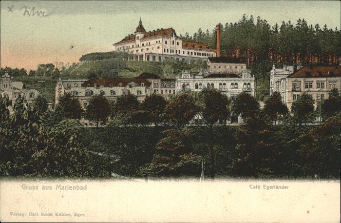 Marienbad Tschechien Boehmen Cafe Egerlaender