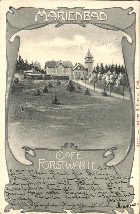 Marienbad Tschechien Boehmen Cafe Forstwarte
