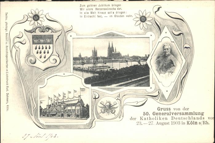 Koeln 50. Generalversammlung der Katholiken