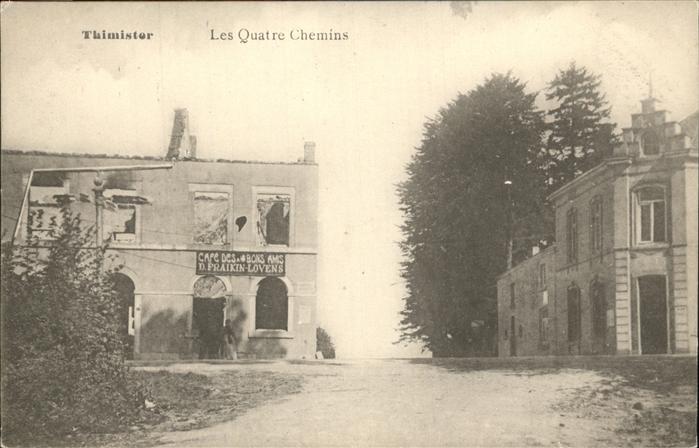 Thimister Les Quatre Chemins