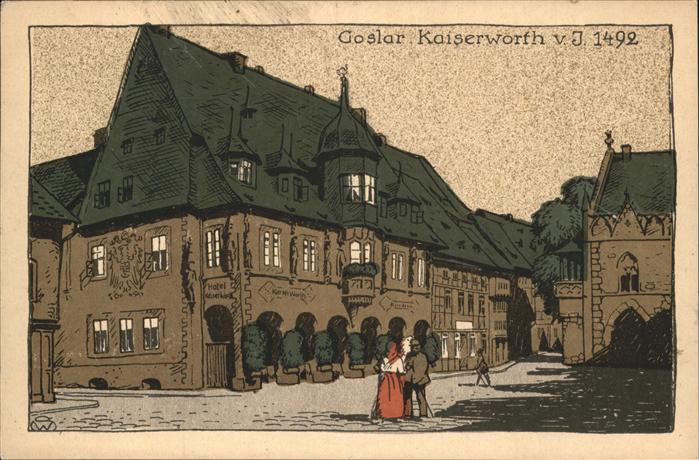 GOSLAR Harz Niedersachsen Kaiserworth 1492 Kuenstlerkarte Steindruck