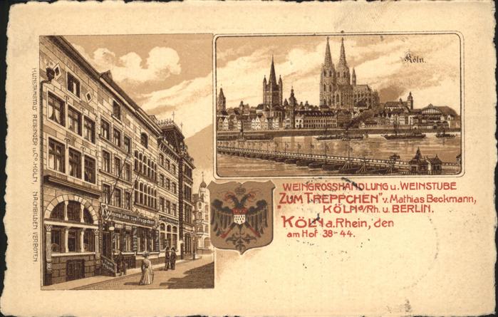 KoeLN  Rhein Weingrosshandlung Weinstube Zum Treppchen Beckmann