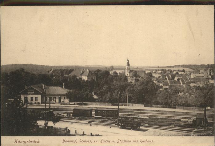Koenigsbrueck Schloss Bahnhof