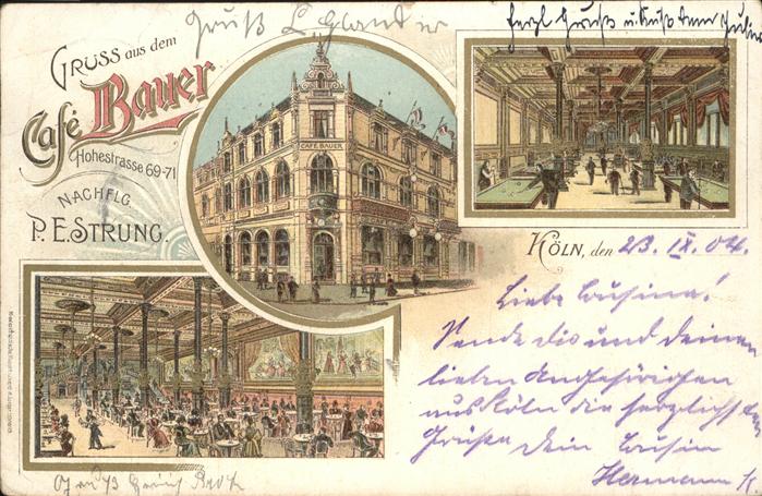 Koeln Cafe Bauer Hohestrasse 69-71