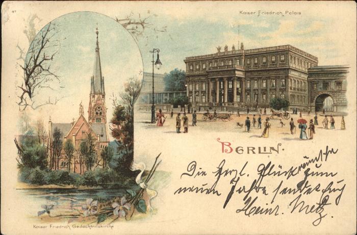 Berlin Kaiser Friedrich Palais Gedächtniskirch