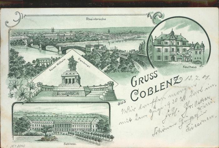 Coblenz Koblenz Panorama mit Eisenbahnbruecke Rhein Kaufhaus Schloss Denkmal Kai