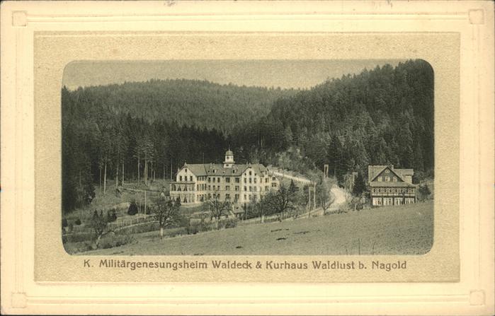 Nagold K. Militaergenesungsheim Waldeck u. Kurhaus