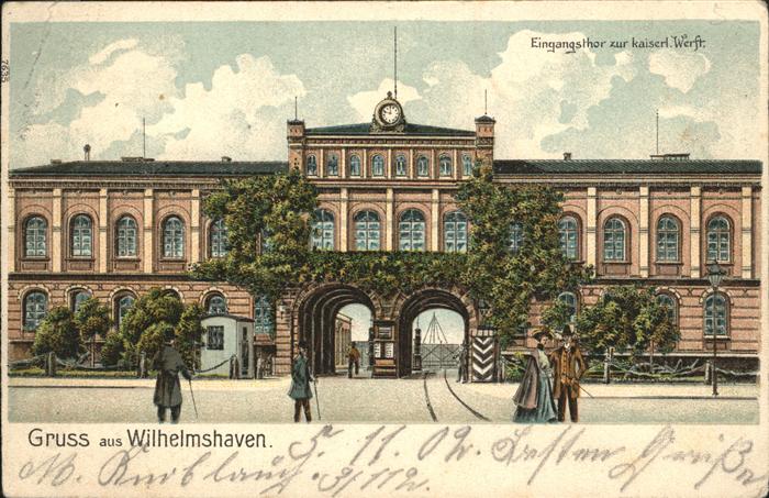 Wilhelmshaven  CITY kaiserl. Werft