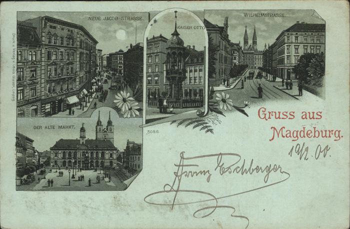 MAGDEBURG  CITY Alter Markt Wilhelmstrasse Neue Jacob-Strasse Kaiser Otto