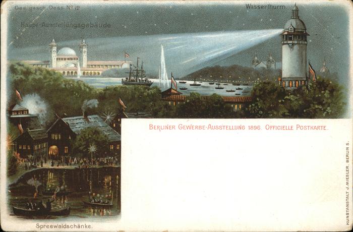 Ausstellung Gewerbe Berlin 1896 Wasserturm Spreewaldschaenke