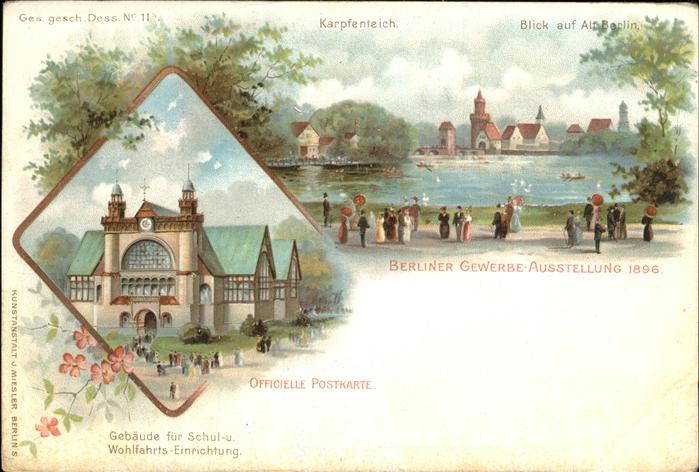 Ausstellung Gewerbe Berlin 1896 Karpfenteich Gebaeude Schuleinrichtung