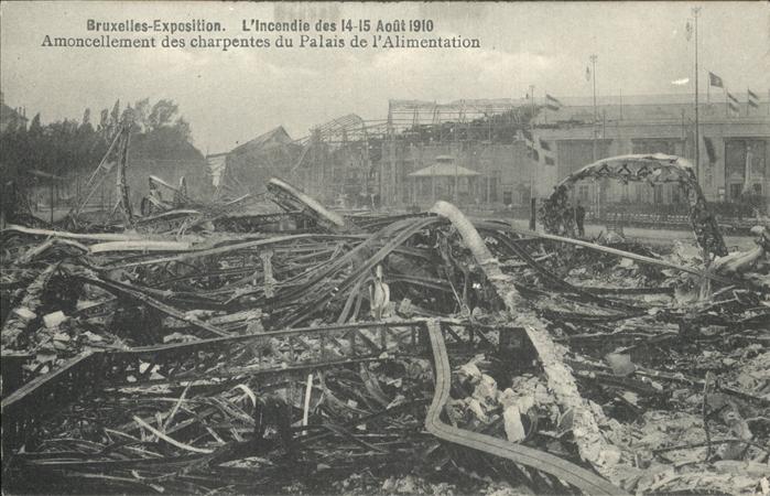 Exposition Bruxelles 1910 Incendie Palais de l'Alimentation