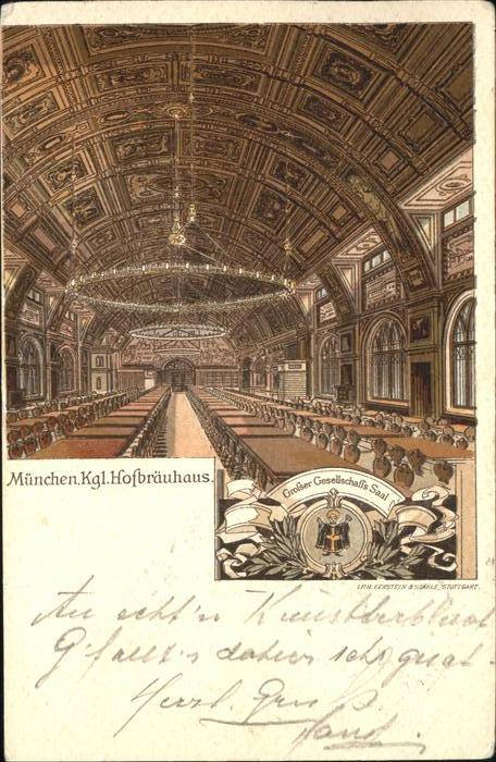 Muenchen Kgl. Hofbräuhaus Grosser Gesellschafts
