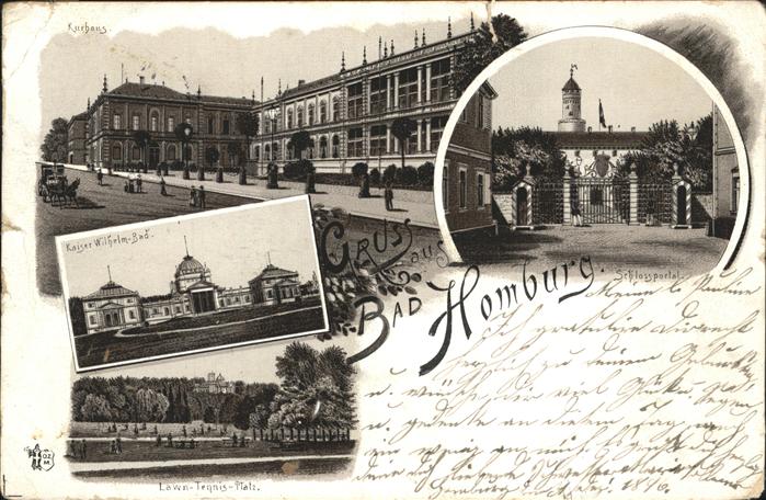 Homburg Homburg Schlossportal Lawn Tennis Platz Kaiser Wilhelm Bad