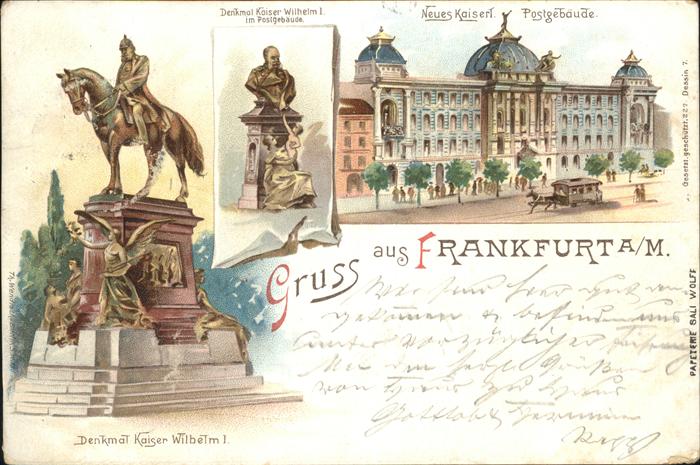 Frankfurt Main Kaiserl. Postgebaeude Denkmal Kaiser Wilhelm