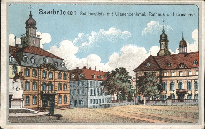 Saarbruecken Schlossplatz mit Ulanendenkmal Rathaus