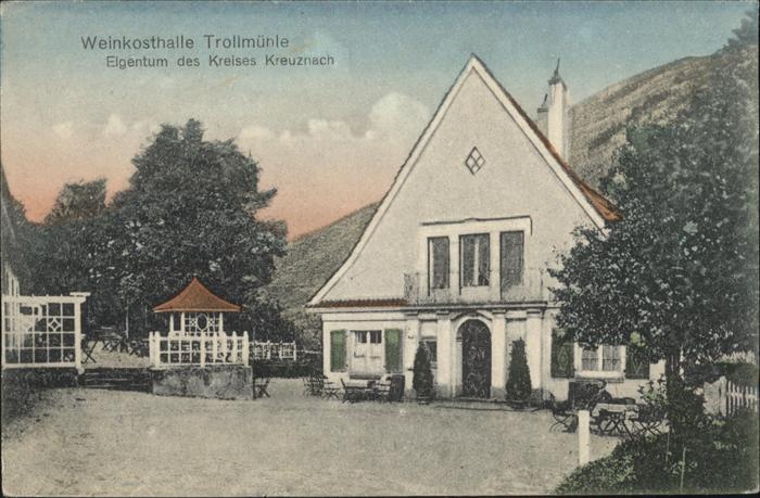 Bad Kreuznach Weinkosthalle Trollmühle