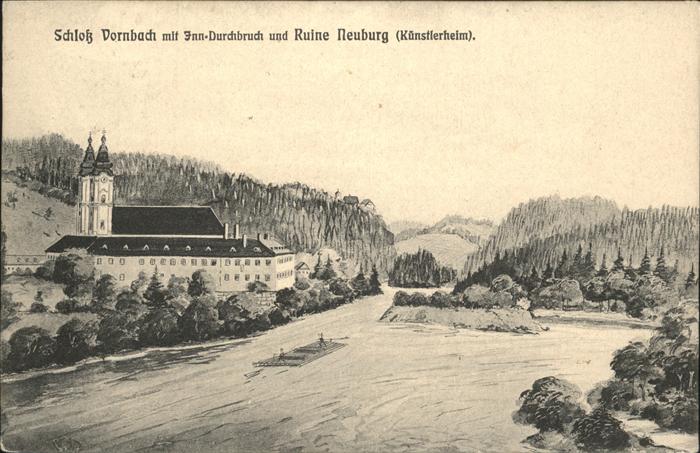 Vornbach Schloss mit Inn-Durchbruch und Ruine Ne