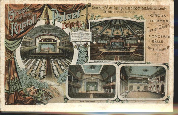 Leipzig Krystall Palast Zirkus Theater Variete