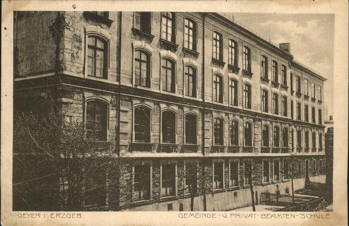 Geyer Gemeinde Privat-Beamten-Schule