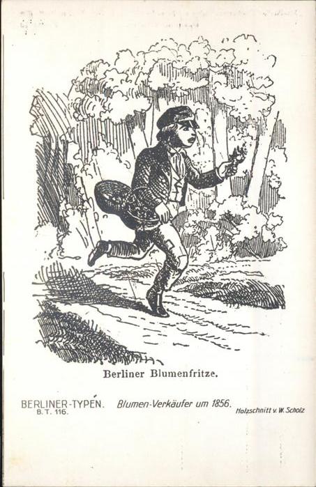 BERLIN  CITY Berliner Blumenfritze Typen Kuenstlerkarte Holzschnitt v. W. Scholz