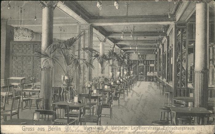 Berlin Warenhaus A. Wertheim Erfrischungsraum