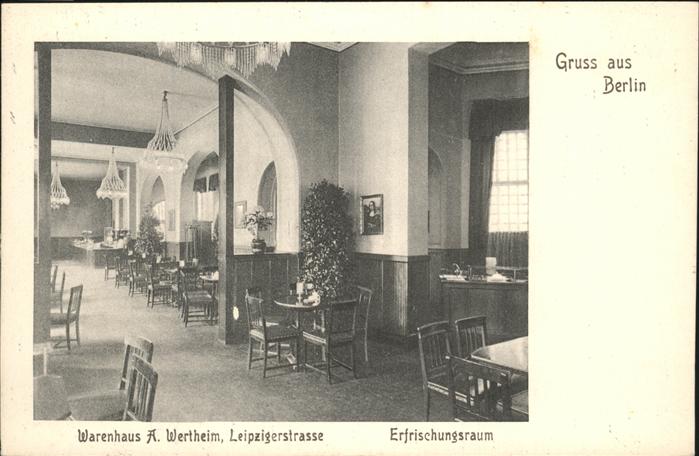 Berlin Warenhaus A. Wertheim Erfrischungsraum