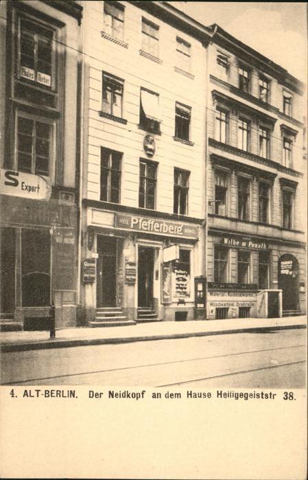 Berlin Alt-Berlin Neidkopf Haus Heiligegeistst