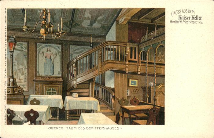 BERLIN  CITY Restaurant Kaiser Keller Schifferhaus