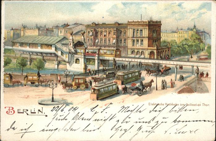 Berlin Elektrische Hochbahn am Halleschen Tor